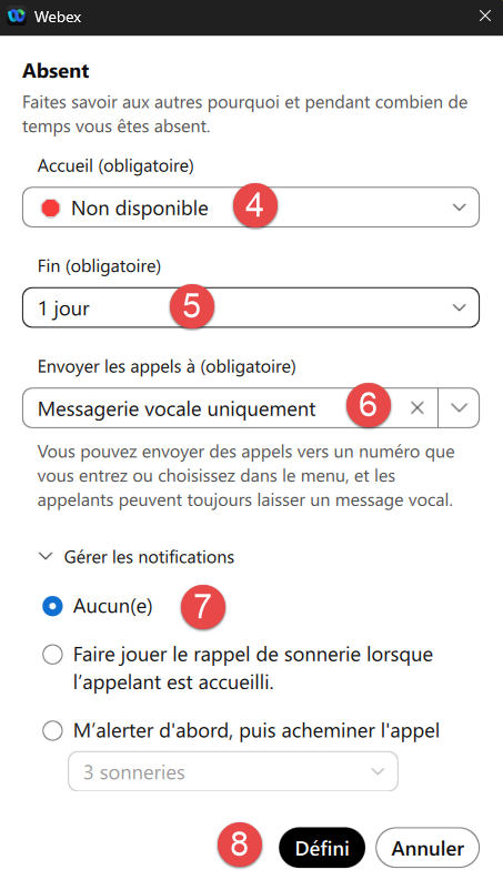 Webex Guide utilisateur Absent Non disponible 4 5 6 7 8