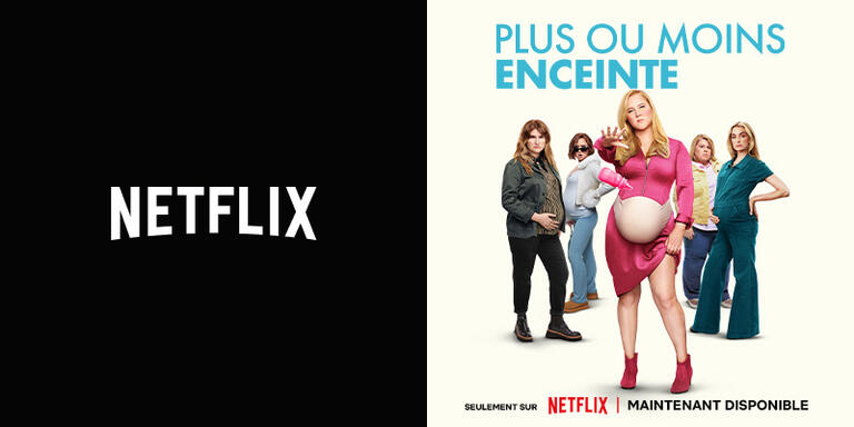 Netflix Plus ou moins enceinte