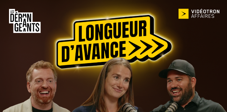 podcast Longueur d'avance - Comment protéger votre PME