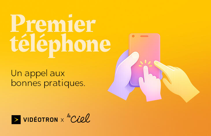 Premier téléphone - Vidéotron x Le CIEL